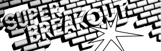 Super Breakout